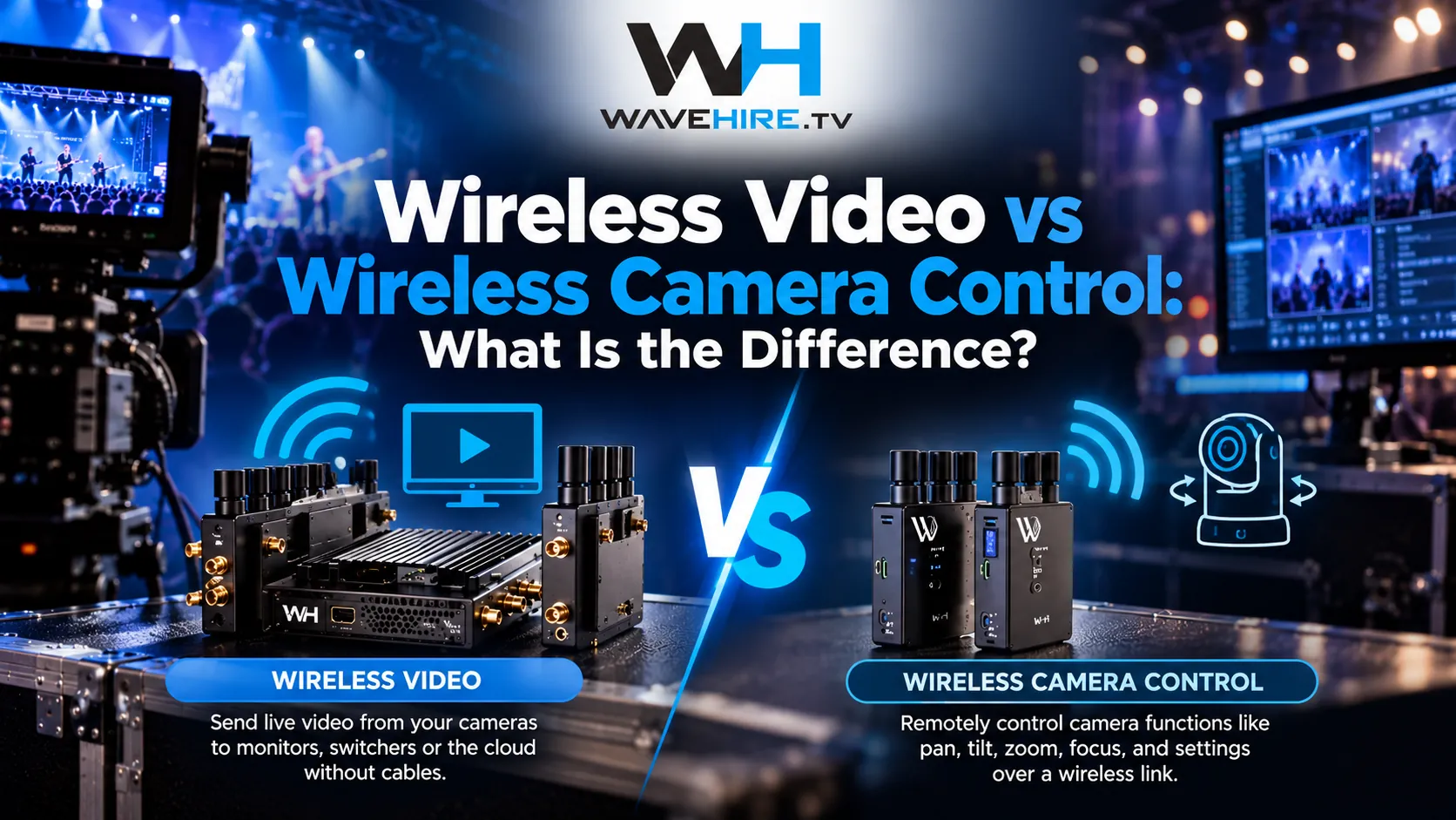Wireless Video vs Wireless Camera Control: What Is the Difference?